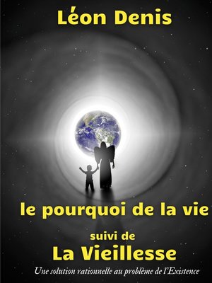 cover image of Le pourquoi de la vie, suivi de La Vieillesse